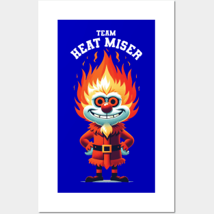 Team Heat Miser Posters and Art